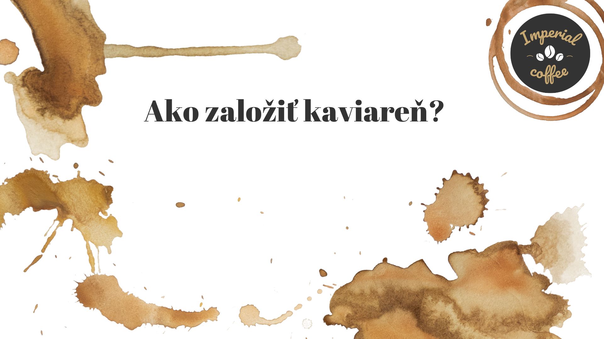 Založenie a prevádzka kaviarne